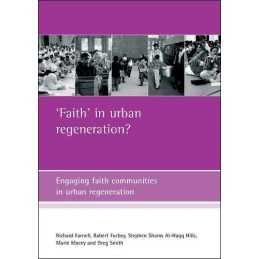 Faith in urban regeneration?: Engagin..., Smith, Greg