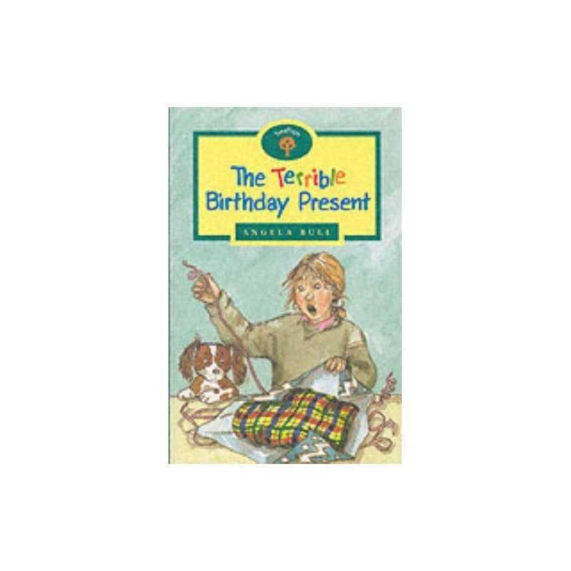 Terrible Birthday Present (Treetops S.), Bull, Angela