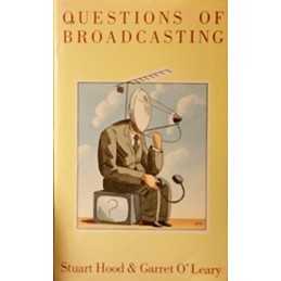 Questions of Broadcasting by Hood, Stuart Hardback Book