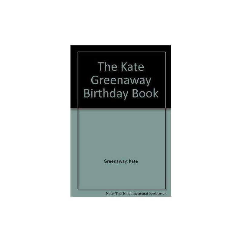 The Kate Greenaway Birthday Book, Greenaway, Kate