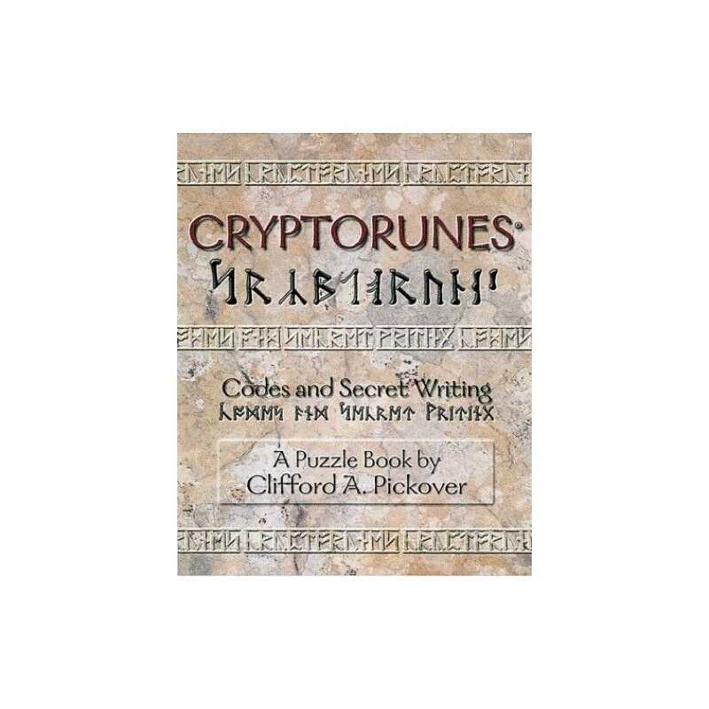 Cryptorunes: Codes and Secret Writing by Pickover, Clifford A. Paperback Book