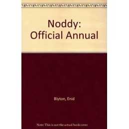 Noddy: Official Annual by Blyton, Enid Hardback Book