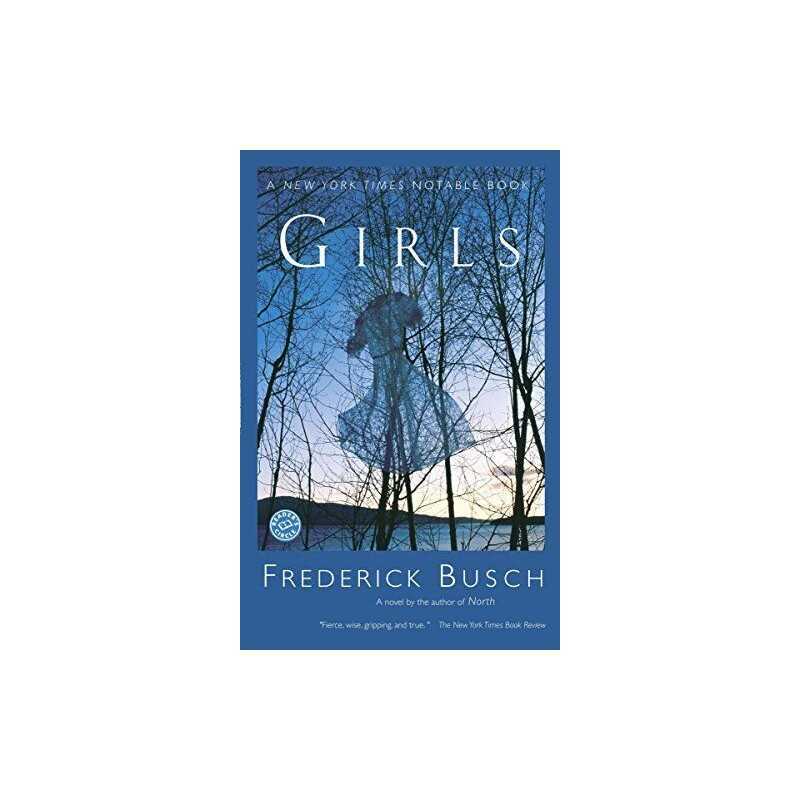 Girls (Ballantine Readers Circle) by Busch, Frederick Book