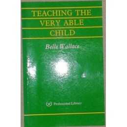 Teaching the Very Able Child, Wallace, Belle
