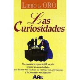 Libro de oro : las curiosidades, Celis Sanchez, Agustin
