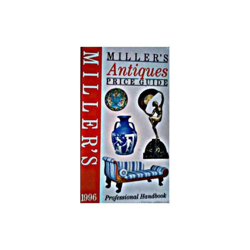 Millers Antiques Price Guide 1996: 27 Hardback Book