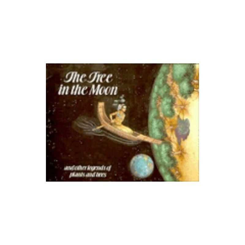 Title: The Tree in the Moon And Other Legends of... by Kerven, Rosalind Hardback