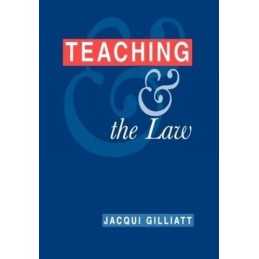Teaching and the Law, Gilliatt Jacqui