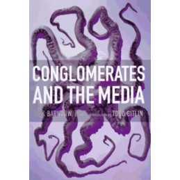 Conglomerates and the Media, Aufderheide, Patricia