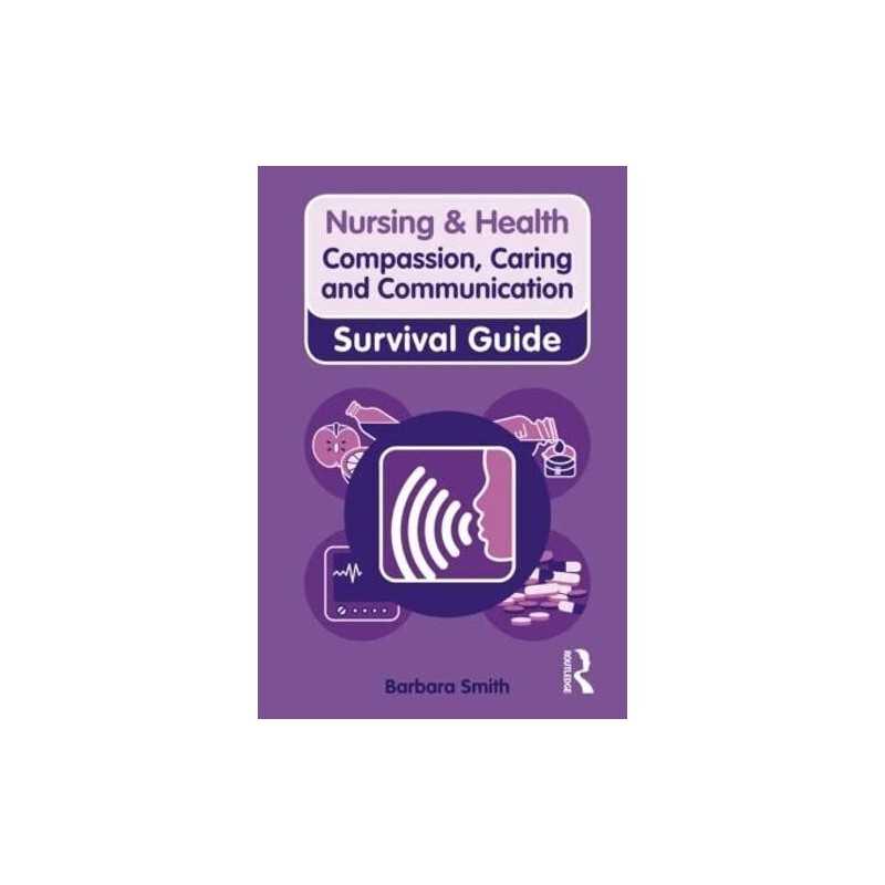 Compassion, Caring and Communication (Nursing ... by Smith, Barbara Spiral bound