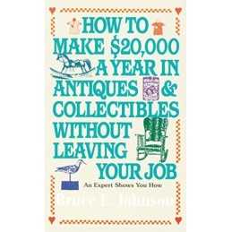 How to Make $20, 000 a Year in Anti..., Johnson, Bruce