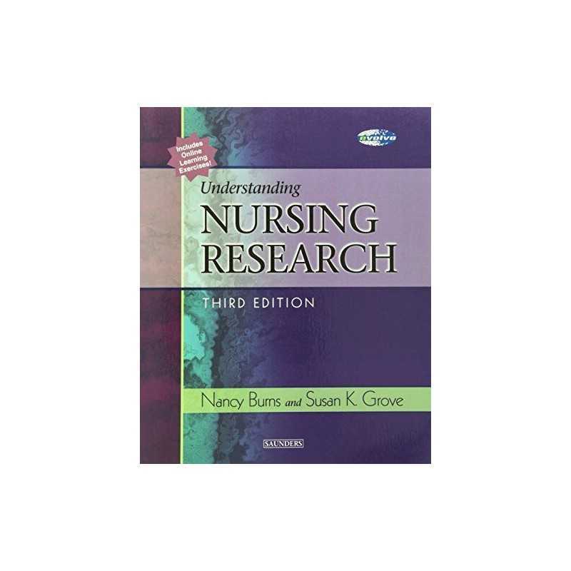 Understanding Nursing Research by Grove PhD RN ANP-BC GNP-BC, Susan Paperback