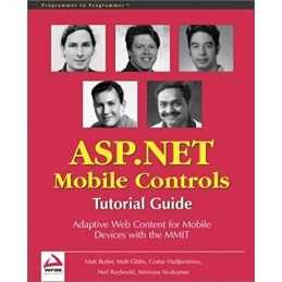 Beginning ASP .NET Mobile Controls: Tutorial Guid... by Raybould, Neil Paperback
