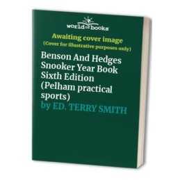Benson And Hedges Snooker Year Book Sixth Edition... by ED. TERRY SMITH Hardback