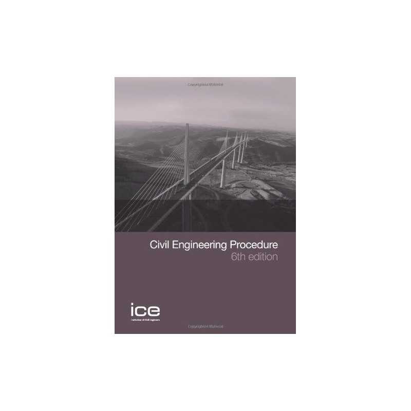 Civil Engineering Procedure, Institution of Civil Engin