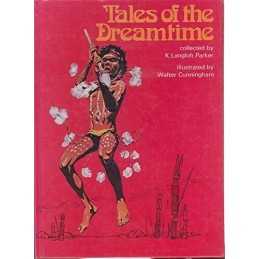 Tales of the Dreamtime: Selected from Australi... by K. Langloh Parker Paperback