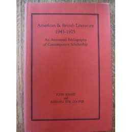 American and British Literature, 1945-75: An Annotated Bibliography ... Hardback