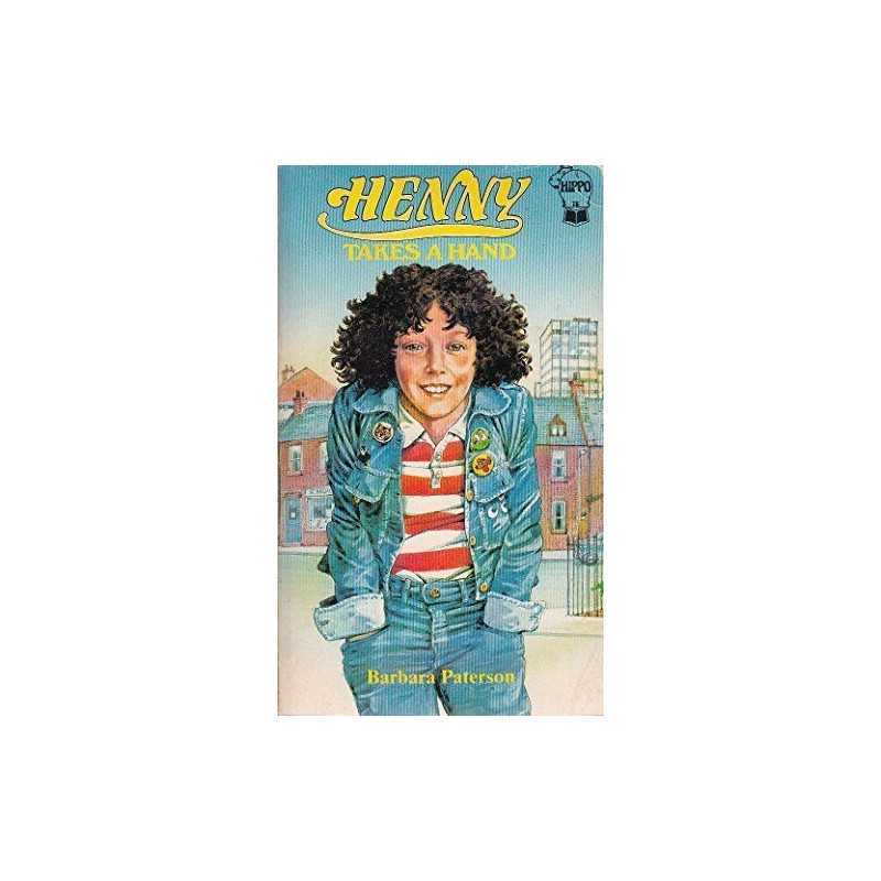 Henny Takes a Hand (A hippo book) by Paterson, Barbara Paperback Book