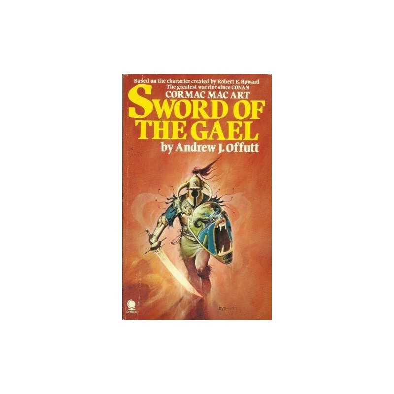 Sword of the Gael by Offutt, Andrew J. Paperback Book
