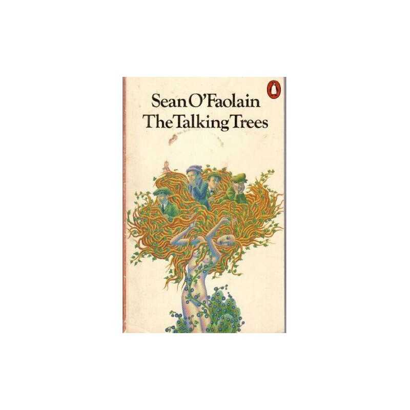 The Talking Trees And Other Stories by OFaolain, Sean Paperback Book