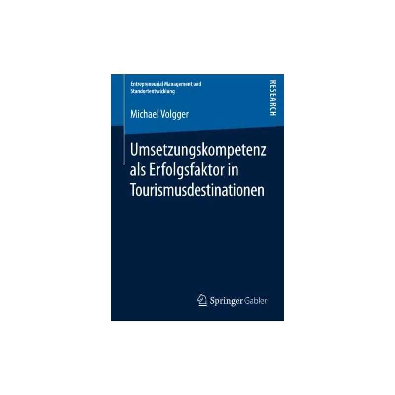 Umsetzungskompetenz als Erfolgsfakt..., Volgger, Michae