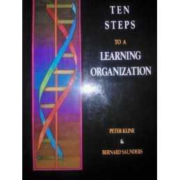 Ten Steps to a Learning Organization, Saunders, Bernard
