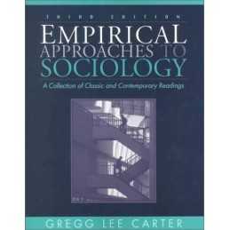 Empirical Approaches to Sociology: ..., Carter, Gregg L