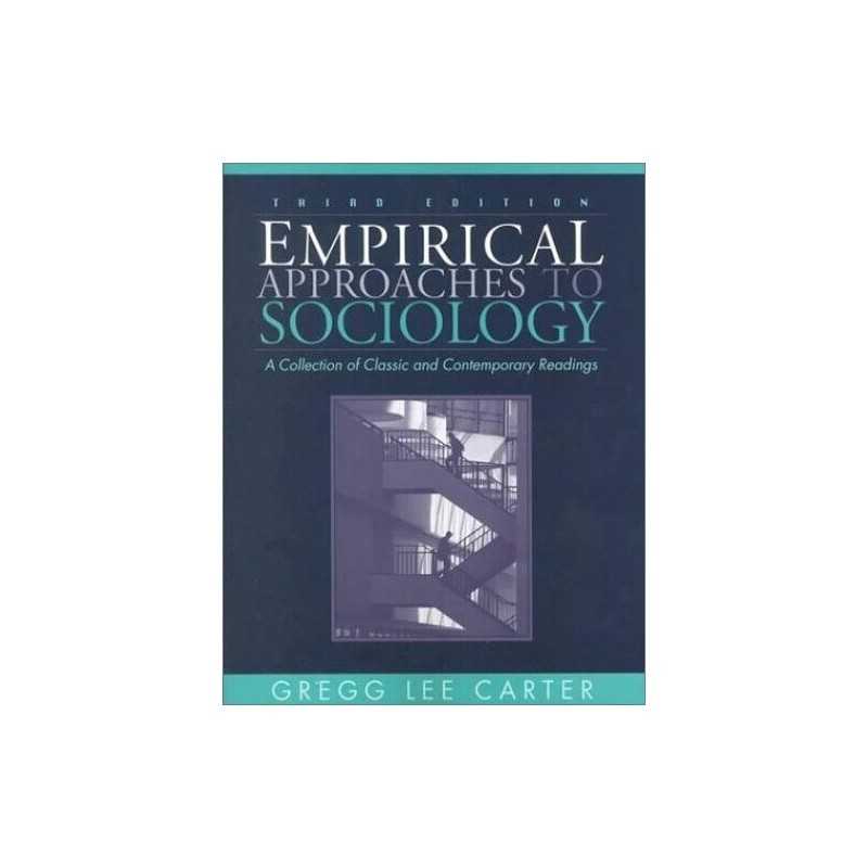 Empirical Approaches to Sociology: ..., Carter, Gregg L