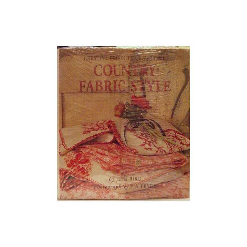 Country Fabric Style by Bird, Julia Book