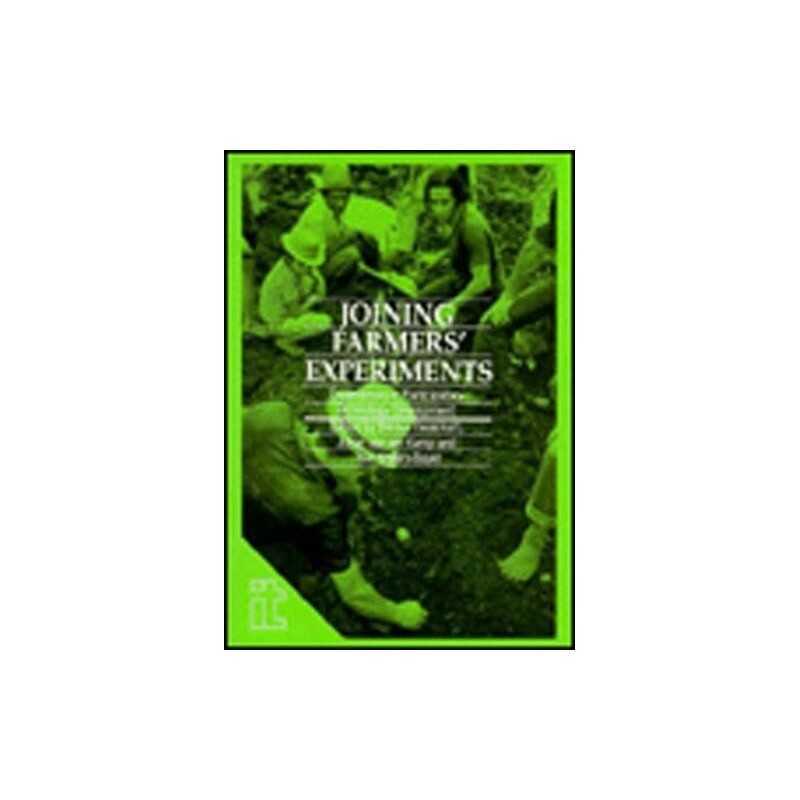 Joining Farmers Experiments: Exper..., Haverkort, Bert