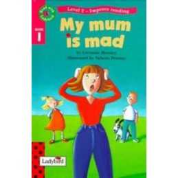 My Mum Is Mad, Lorraine Horsley