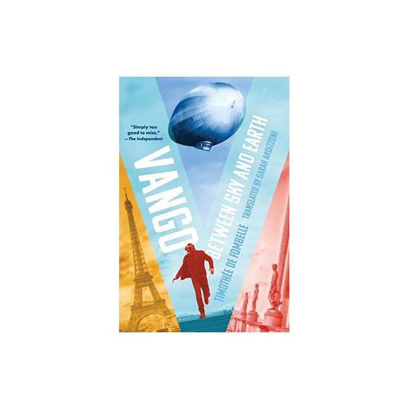 Vango: Between Sky and Earth: 01, de Fombelle, Timothee