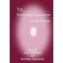 The Internationalisation of Retailing Paperback Book