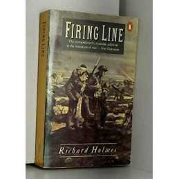 Firing Line by Holmes, Richard Paperback Book