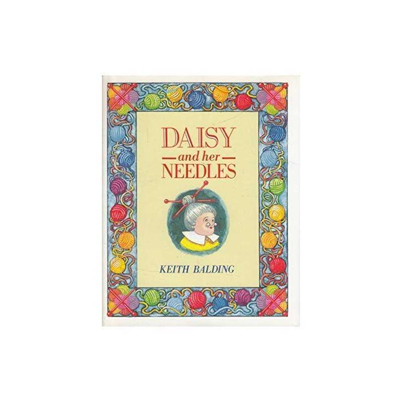 Daisy And Her Needles by Balding, Keith Hardback Book