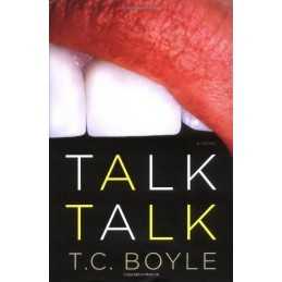 Talk Talk, Boyle, T. Coraghessan