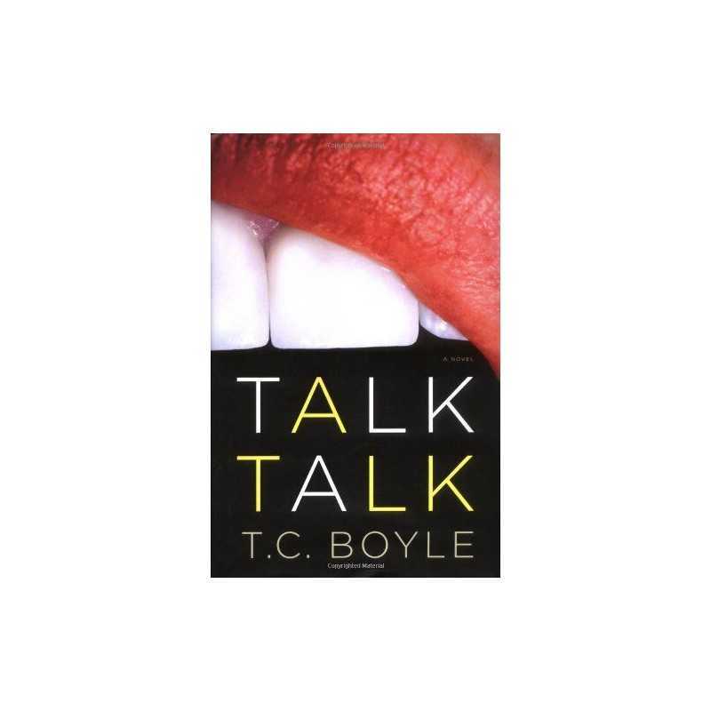 Talk Talk, Boyle, T. Coraghessan