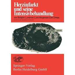 Herzinfarkt und seine Intensivbehandlung, Orinius, E.