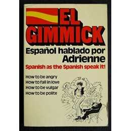 Gimmick: Espanol Hablado by Adrienne Paperback Book