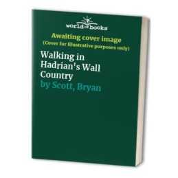 Walking in Hadrians Wall Country by Scott, Bryan Paperback Book  Fast