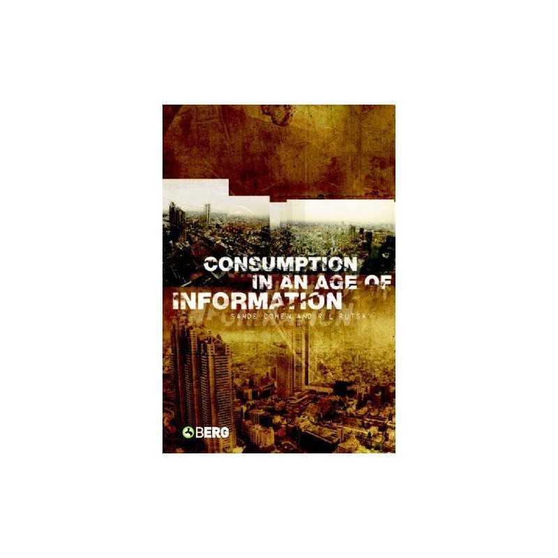 Consumption in an Age of Information, Cohen, Sande