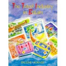 The Travel Industry in Britain by Horner, Pauline Paperback Book  Fast