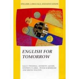 English for Tomorrow (English, Language and Education)