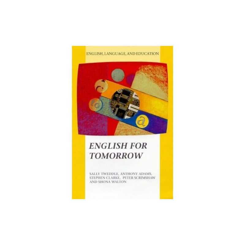 English for Tomorrow (English, Language and Education)