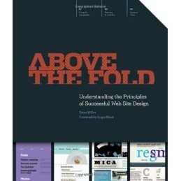 Above the Fold: Understanding the Principles of Suc... by Brian Miller Paperback