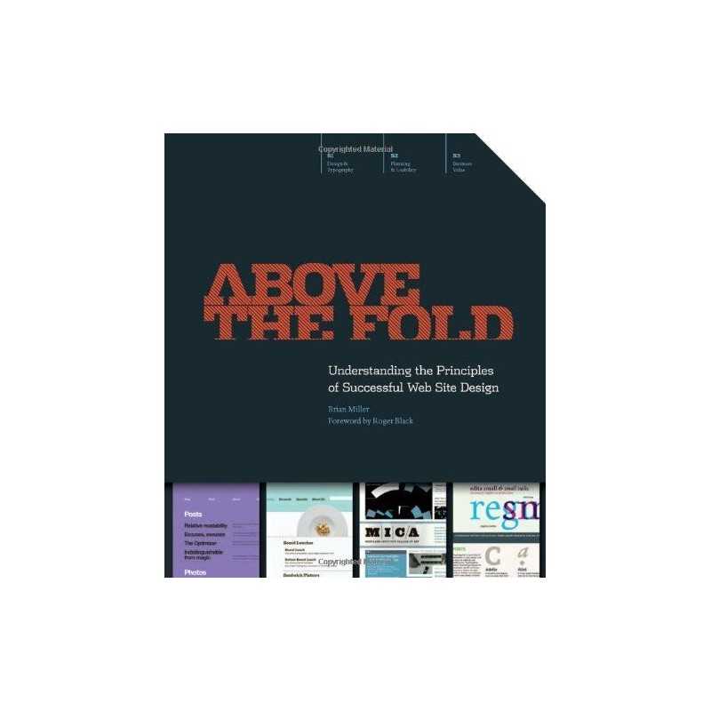 Above the Fold: Understanding the Principles of Suc... by Brian Miller Paperback