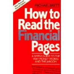 How To Read The Financial Pages: 4th Edition A Si... by Brett, Michael Paperback