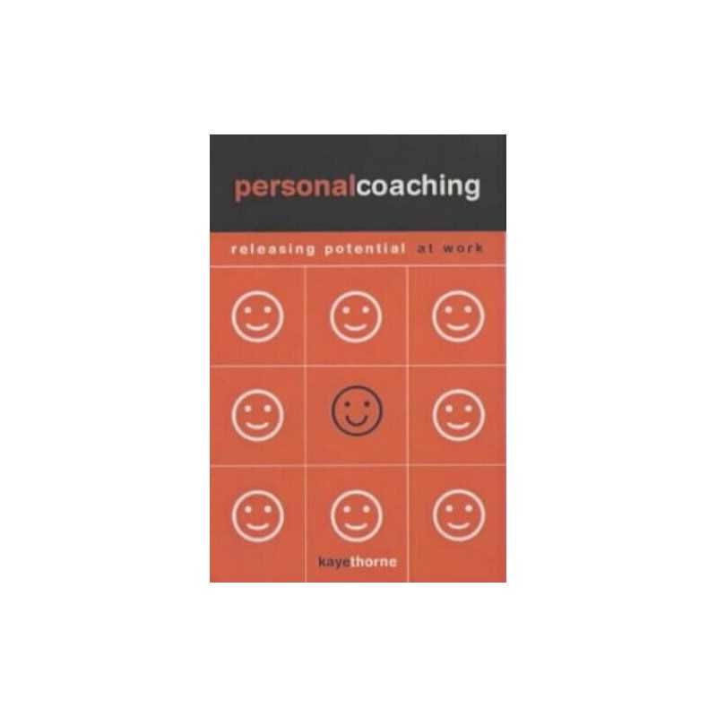 Personal Coaching: Releasing Potential At Work (Cre... by Thorne, Kaye Paperback