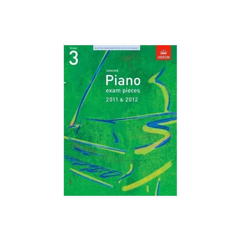 Selected Piano Exam Pieces 2011 & 2012, Grade 3 (ABRSM E... by ABRSM Sheet music