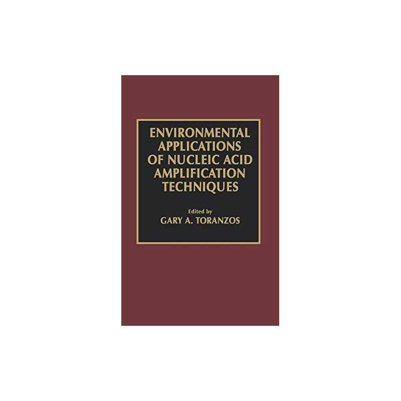 Environmental Applications of Nucle..., Toranzos, Gary